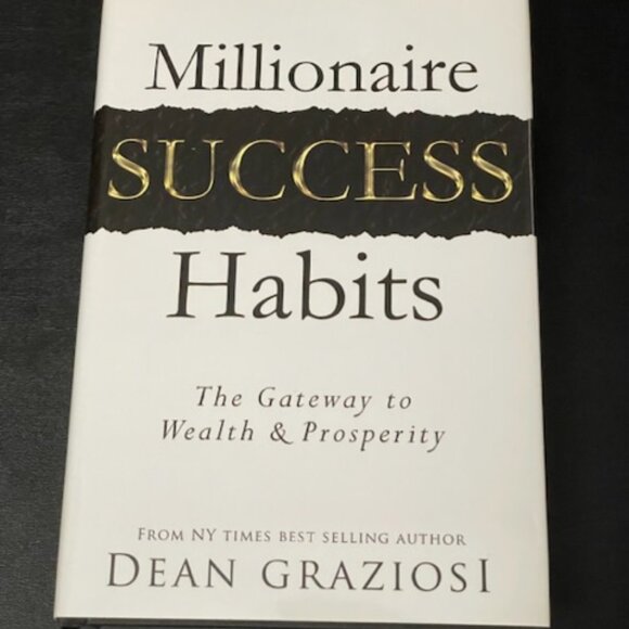 Other - Millionaire Success Habits | The Gateway to Wealth & Prosperity by Dean Graziosi